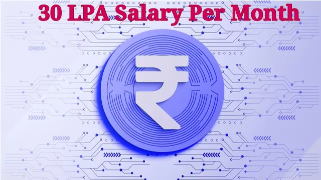 30 LPA In Hand Salary in India