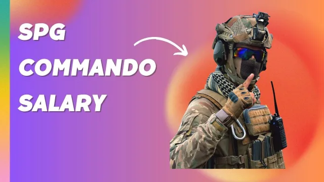 SPG Commando Salary Per Month