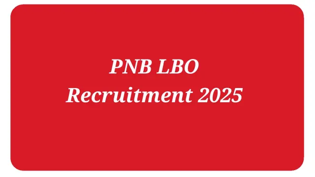 PNB LBO Recruitment 2025