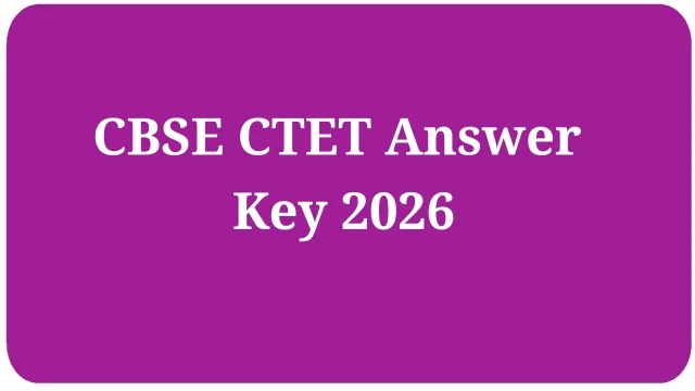 CBSE CTET Answer Key 2026 Download