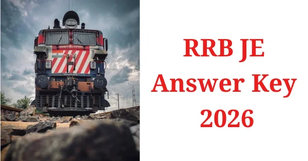RRB Junior Engineer Answer Key 2026 Released Download Link