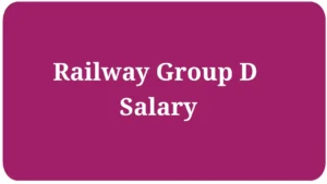 Railway Group D Salary