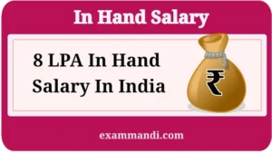 8 LPA In Hand Salary In India 2026