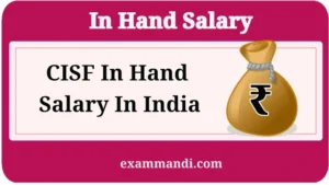 CISF Salary Per Month