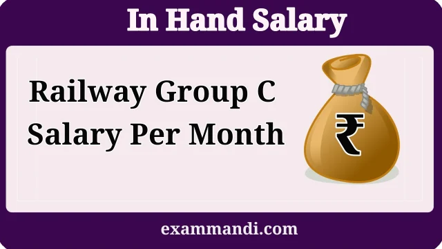 Railway Group C Salary Per Month